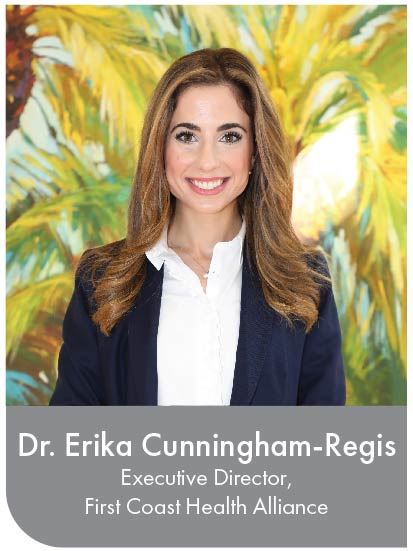 Erika Cunningham-Regis, Executive Director, First Coast Health Alliance